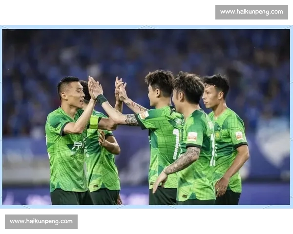 中超激战全程直播解析精彩比赛瞬间与球员表现 中超激战全程直播解析精彩比赛瞬间与球员表现